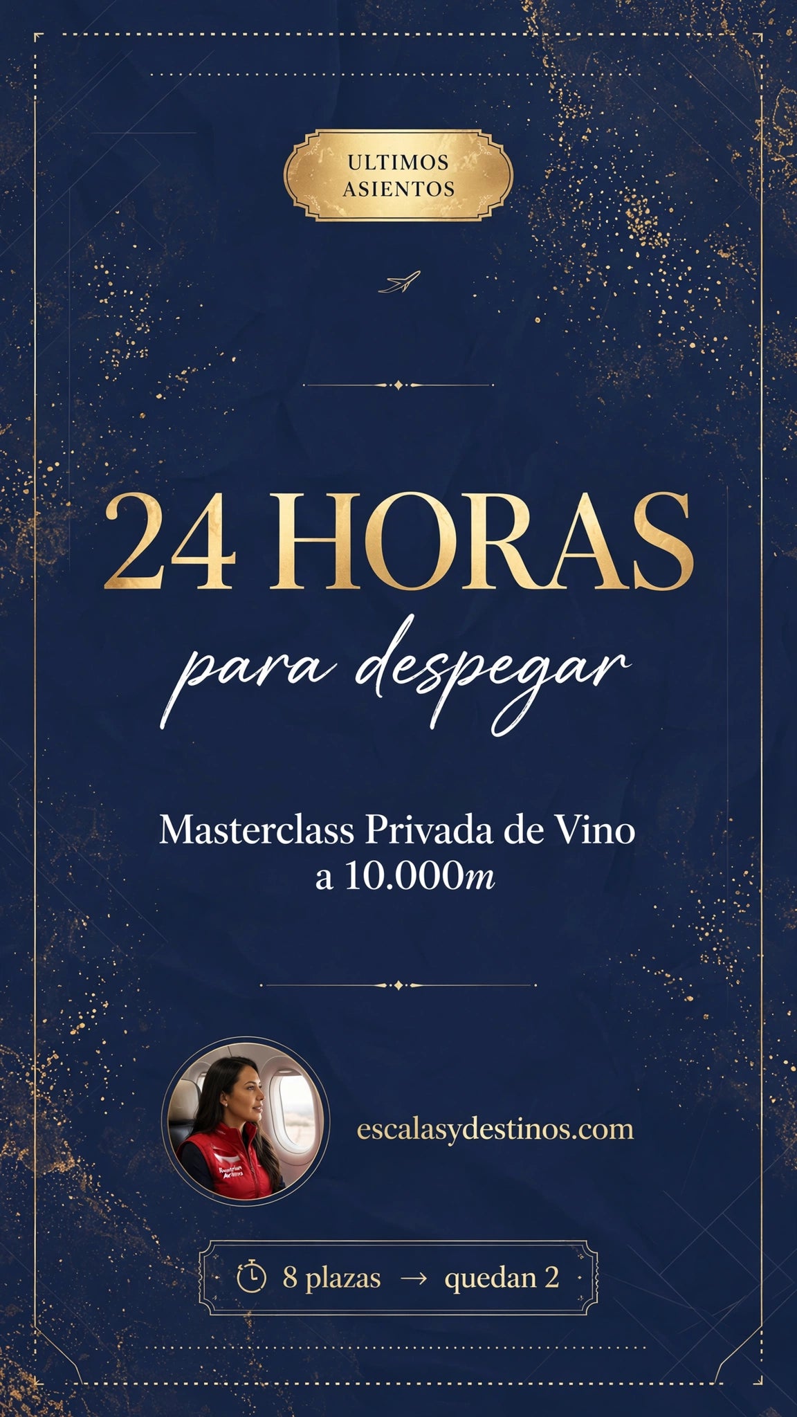24 Horas para despegar - Masterclass Privada de Vino a 10.000m